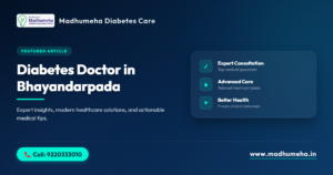 diabetes doctor in Bhayandarpada