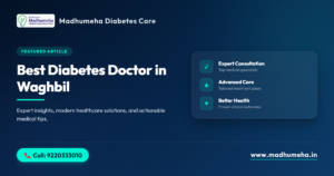 diabetes doctor in Waghbil