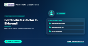 best diabetes doctor in bhiwandi