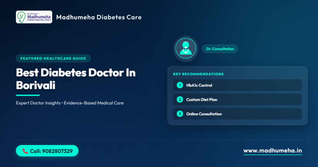 Best Diabetes Doctor in Borivali | Madhumeha Clinic Best Diabetes Doctor in Borivali | Madhumeha Clinic