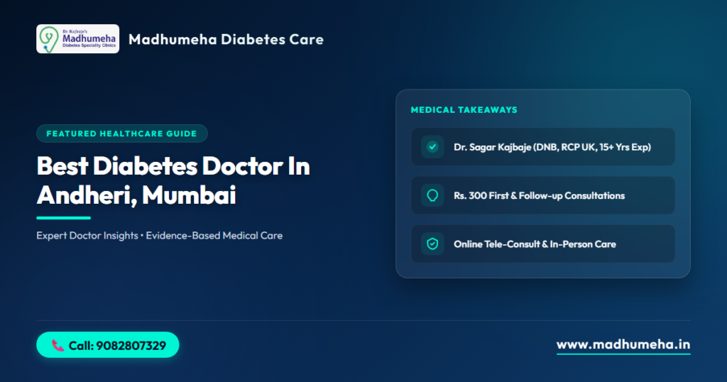 Best Diabetes Doctor in Andheri, Mumbai | Madhumeha Clinic Best Diabetes Doctor in Andheri, Mumbai | Madhumeha Clinic
