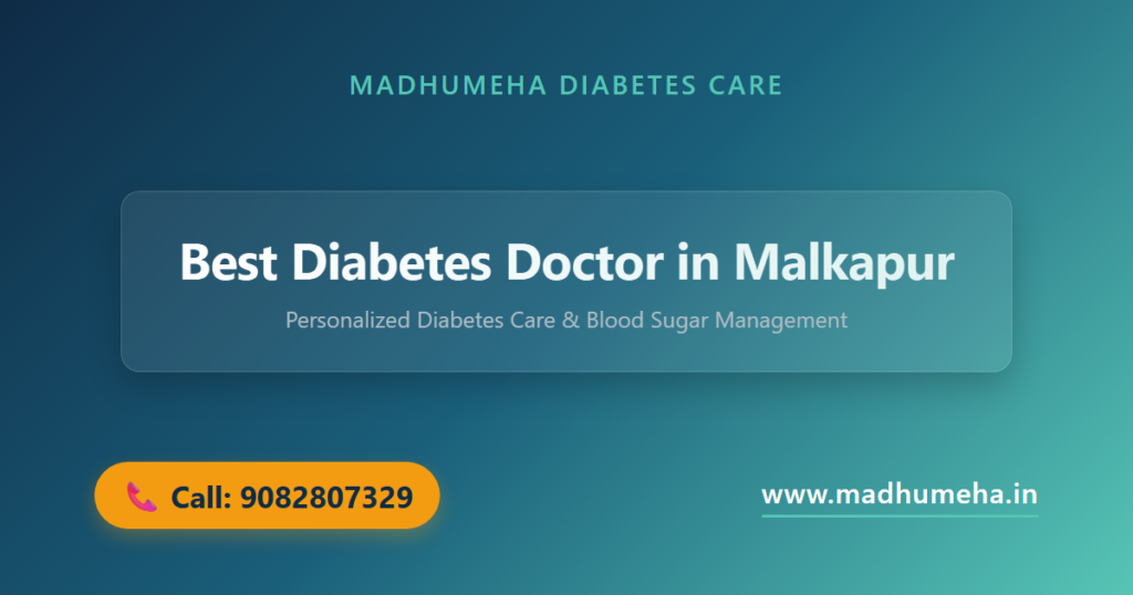 Best Diabetes Doctor in Malkapur Buldhana | Dr. Sagar Kajbaje Best Diabetes Doctor in Malkapur Buldhana | Dr. Sagar Kajbaje