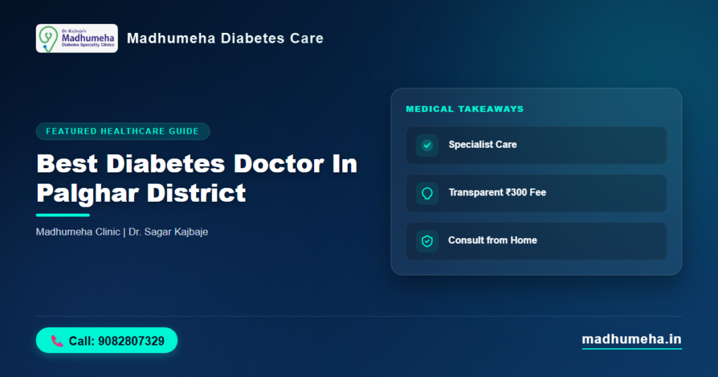 Best Diabetes Doctor in Palghar District | Madhumeha Clinic Best Diabetes Doctor in Palghar District | Madhumeha Clinic