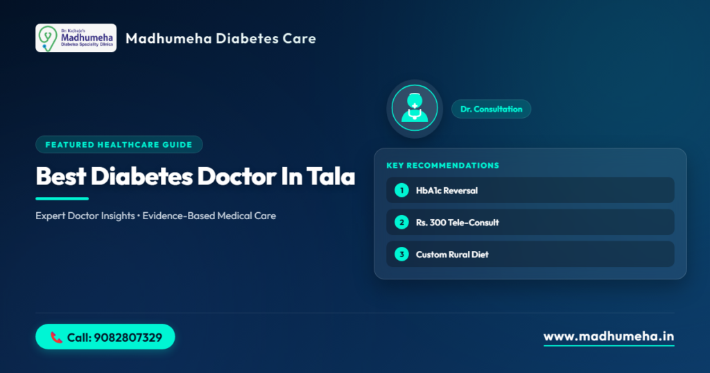 Best Diabetes Doctor in Tala | Madhumeha Clinic Best Diabetes Doctor in Tala | Madhumeha Clinic