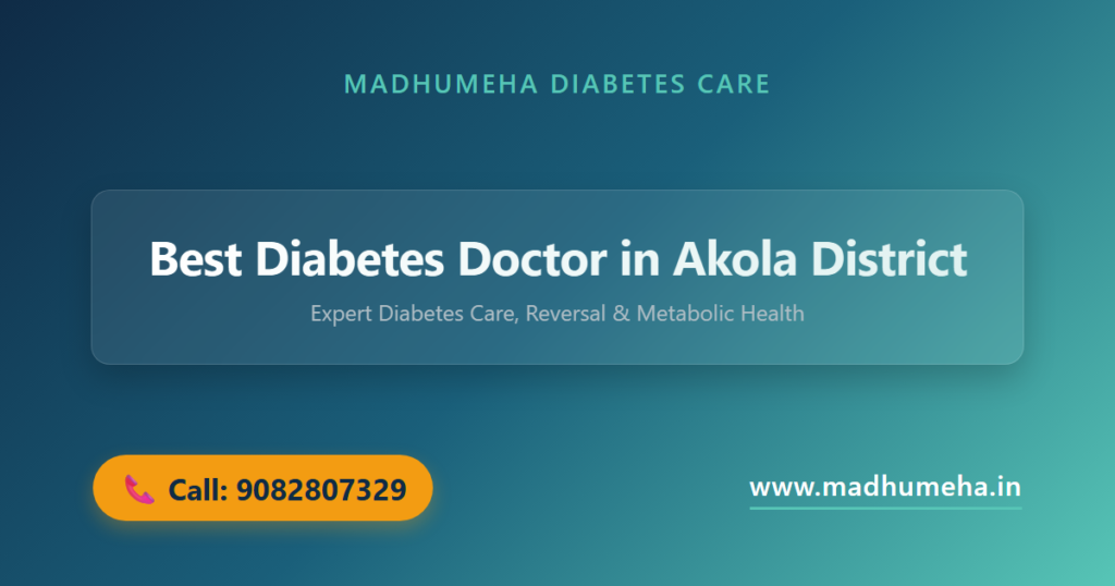 Best Diabetes Doctor in Akola District | Dr. Sagar Kajbaje Best Diabetes Doctor in Akola District | Dr. Sagar Kajbaje