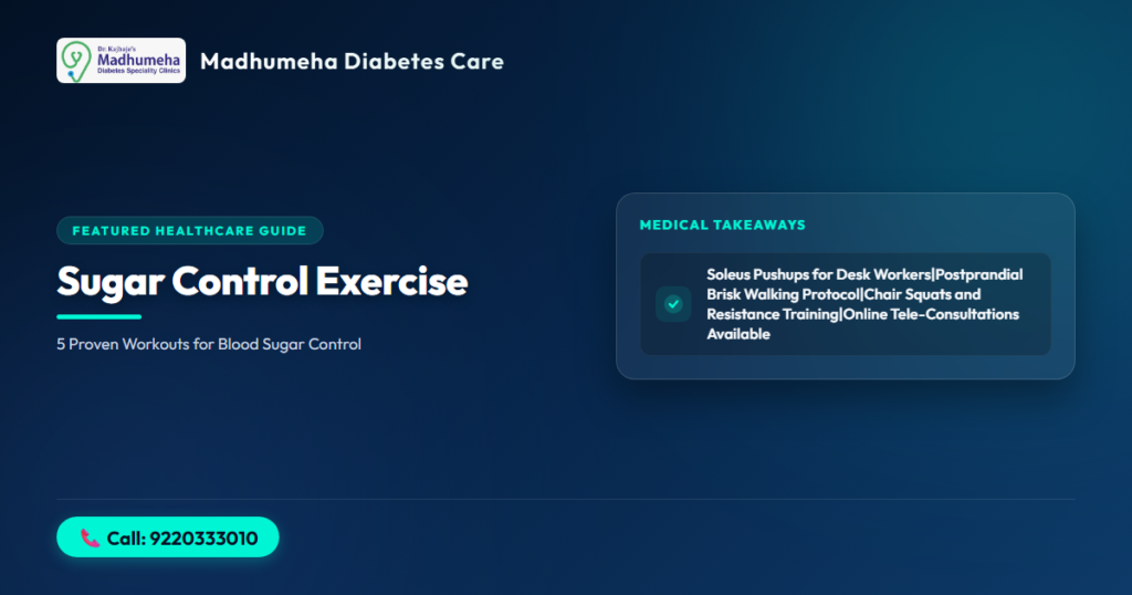 Sugar Control Exercise: 5 Proven Workouts for Diabetes Sugar Control Exercise: 5 Proven Workouts for Diabetes